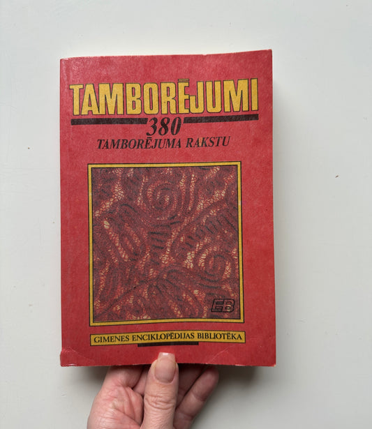 Crochet Book - Tamborējumi